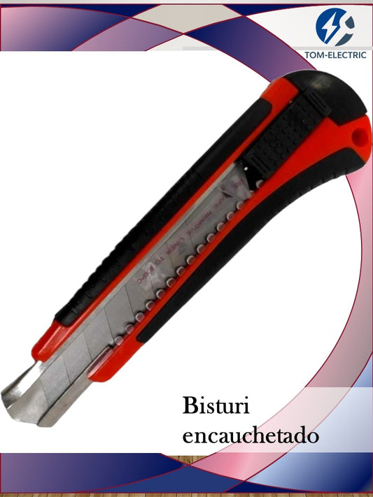 bisturi encauchetado