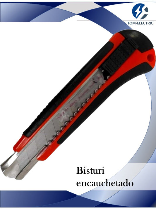 bisturi encauchetado